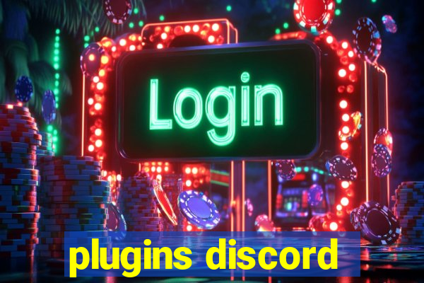 plugins discord